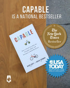 Capable: Cómo enseñar a tus hijos las fortalezas, habilidades y estrategias para construir resiliencia (Guía para padres en una generación ansiosa)