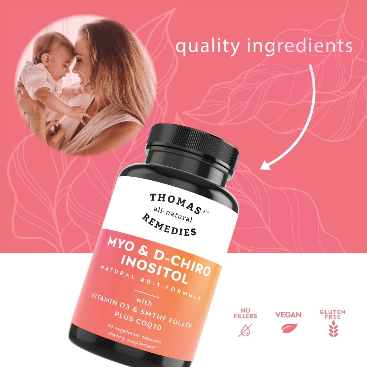Thomas' all-natural Remedies Myo Inositol & D-Chiro Inositol 40:1 con Folato, Vitamina D3 y CoQ10 - 90 Cápsulas Veganas