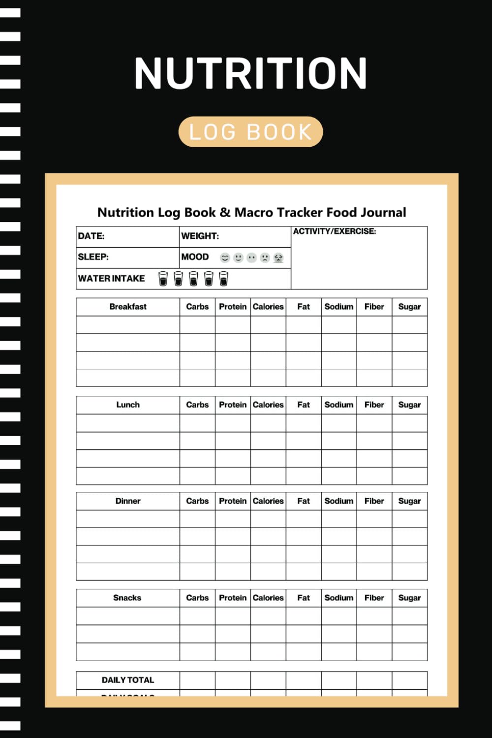 Nutrition Log Book: Daily Food Intake Journal Notebook para Control de Comidas, Calorías, Carbohidratos, Grasas, Proteínas, Azúcar, Sodio (105 páginas, 6x9 pulgadas)