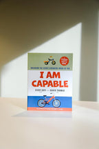 I Am Capable: Unlocking the Secret Strengths Inside of You – Boys and Girls Workbook and Activity Guide to Grow in Grit, Resilience, and Confidence