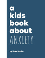 A children's book about anxiety