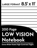 Cuaderno de 200 páginas para baja visión: libro de escritura grande con líneas gruesas y espaciado extra ancho (Cuadernos de papel para baja visión)