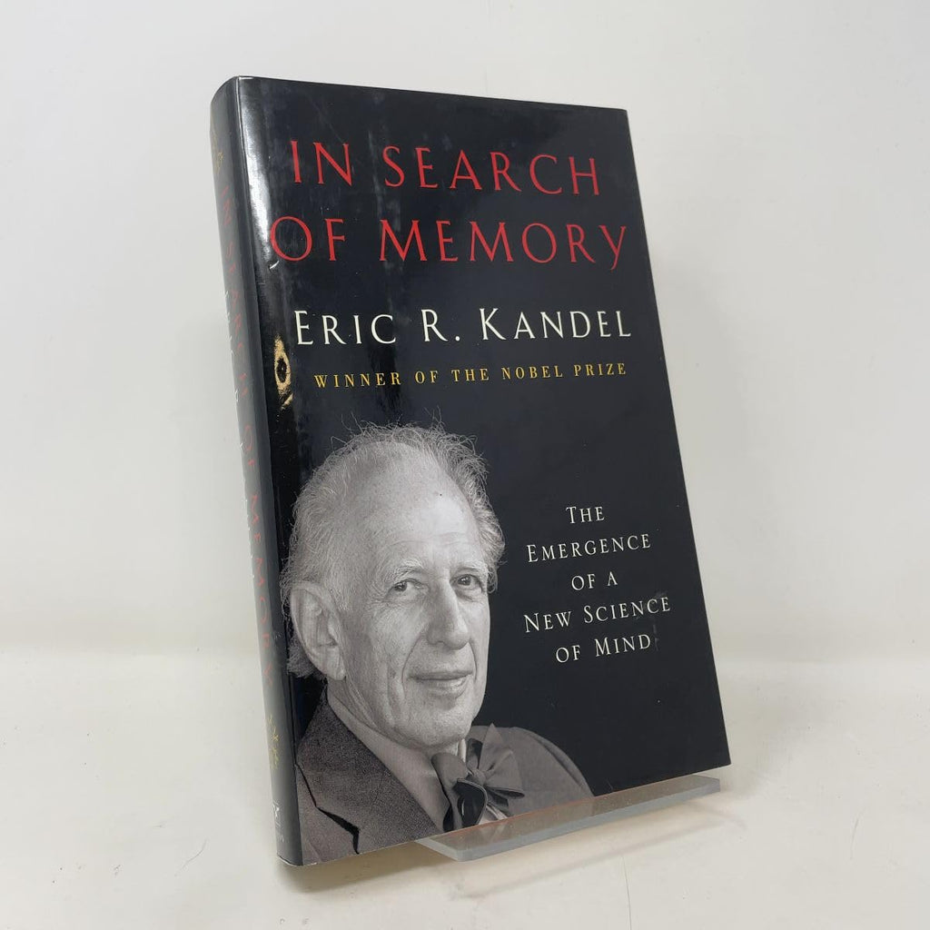 En busca de la memoria: El nacimiento de una nueva ciencia de la mente - Eric R. Kandel