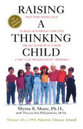 How to raise a thinking child: Help your child solve everyday conflicts and get along with others