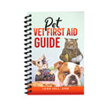 Pet Vet First Aid Book Guide for Dogs & Cats - Complete First Aid Book for Emergency Care, CPR, Toxicity Calculators, Cat & Dog Wound Care, Pet Health Veterinary Books, Dog Health, First Aid Supplies