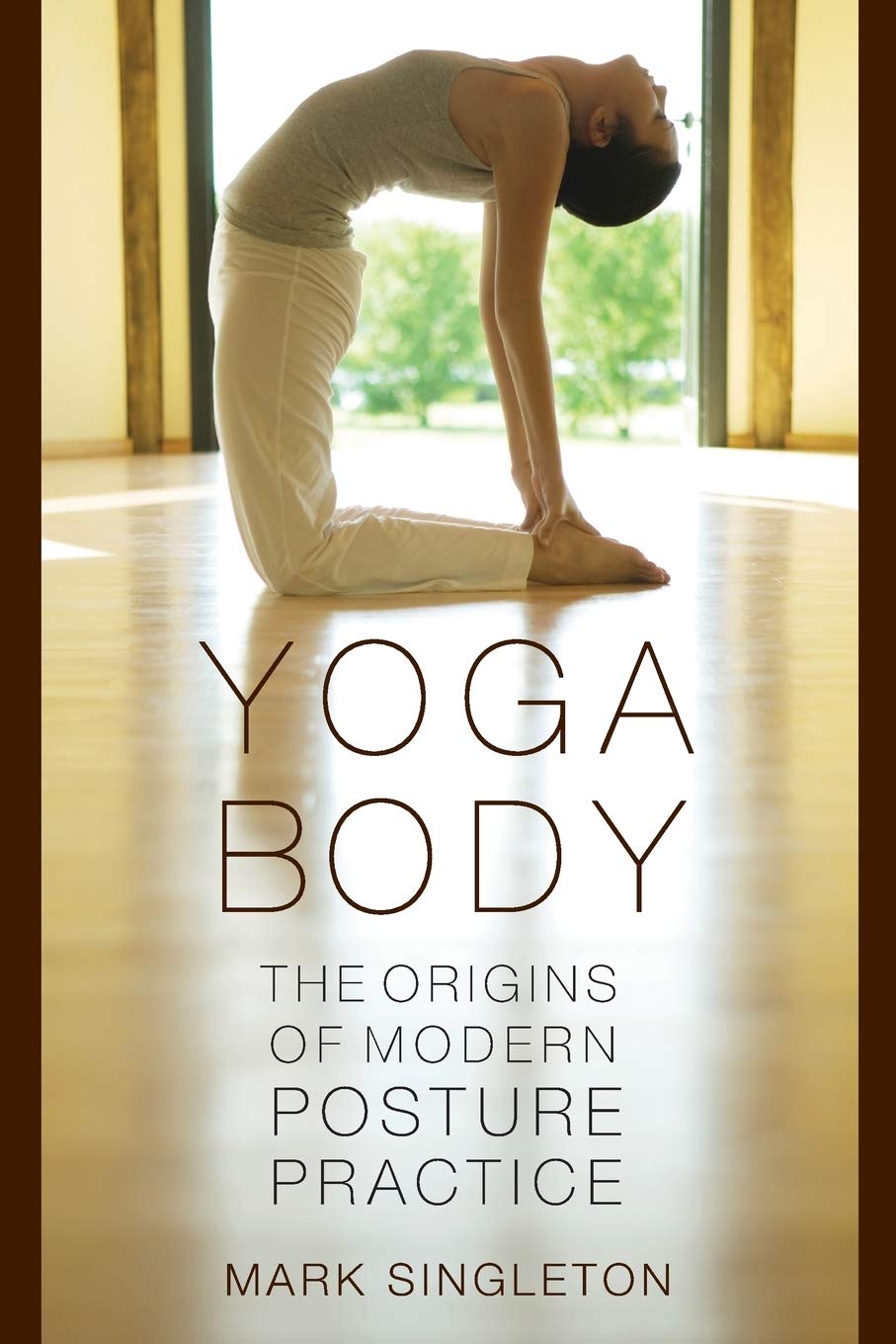 Yoga Body: The Origins of Modern Posture Practice - görsel 1