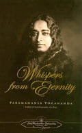 Susurros de la eternidad (Self-Realization Fellowship) - Poesía religiosa de Paramahansa Yogananda