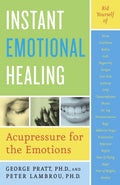 Sanación Emocional Instantánea: Acupresión para las Emociones