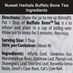 Nuwati Herbals - Té de Hierbas Buffalo Bone - Apoya la Estructura del Cuerpo - para Huesos, Cabello y Piel, Té a Granel, 113 g