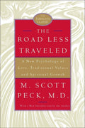 The Road Less Traveled, 25th Anniversary Edition: A New Psychology of Love, Traditional Values, and Spiritual Growth