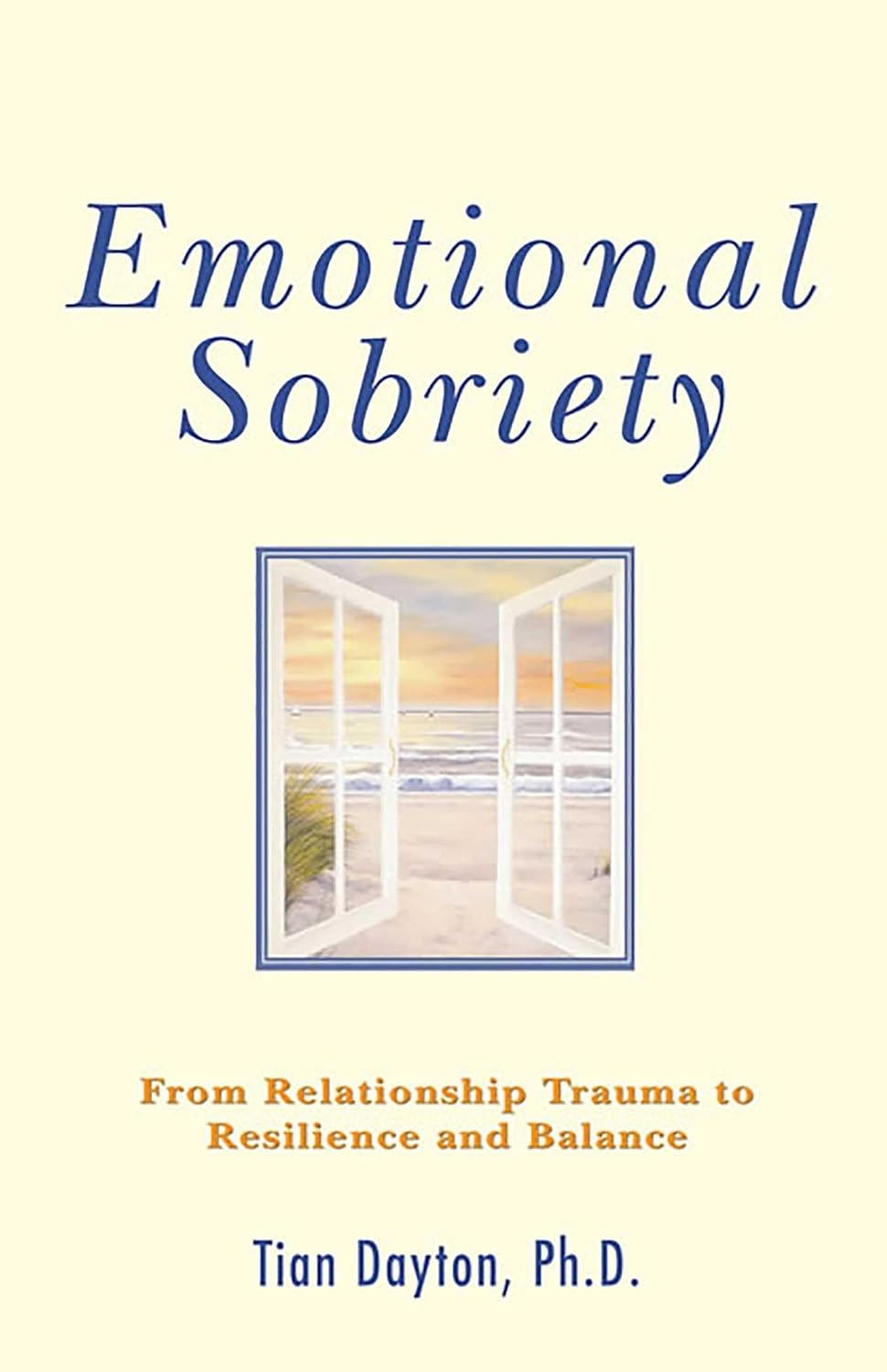 Emotional Sobriety: From Traumatic Bonding to Resilience and Balance