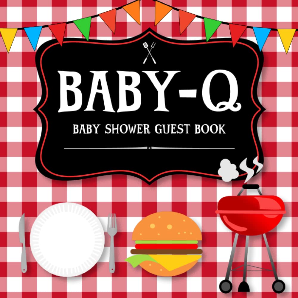 BabyQ Baby Shower Guest Book: BBQ Gingham Theme | Wishes for Baby | Advice for Parents | Gift Log