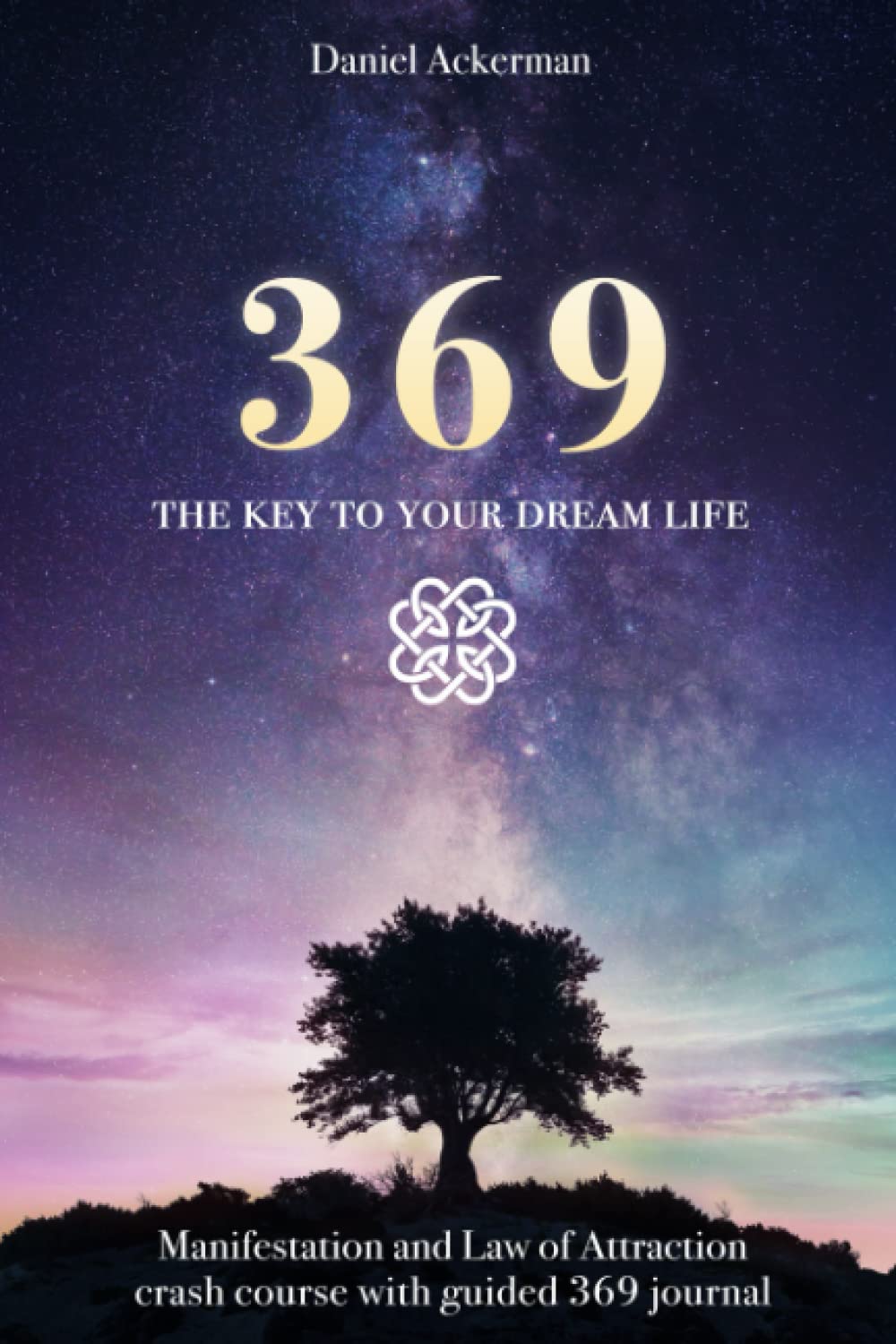 369 The Key to Your Dream Life: – Personas interesadas en el crecimiento personal y la espiritualidad. – Image 1