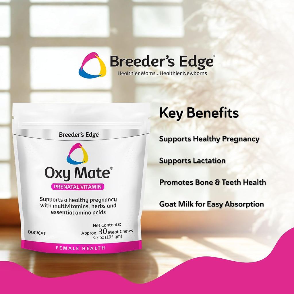 Breeder's Edge Oxy Mate - Suplemento Prenatal para Perras y Gatas Gestantes - 30 Masticables