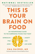 Este es tu cerebro con comida: una guía indispensable de los sorprendentes alimentos que combaten la depresión, la ansiedad, el TEPT, el TOC, el TDAH y más