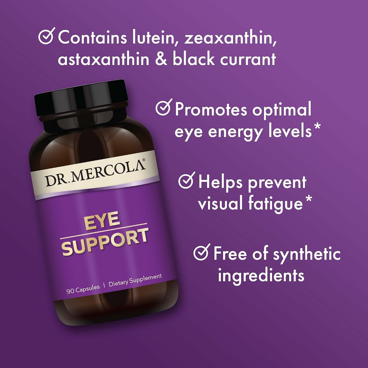 Dr. Mercola Eye Support - Apoyo Ocular - con Luteína, Zeaxantina, Astaxantina Orgánica y Grosella Negra - Sin OGM, Sin Gluten y Sin Soja - 90 Cápsulas