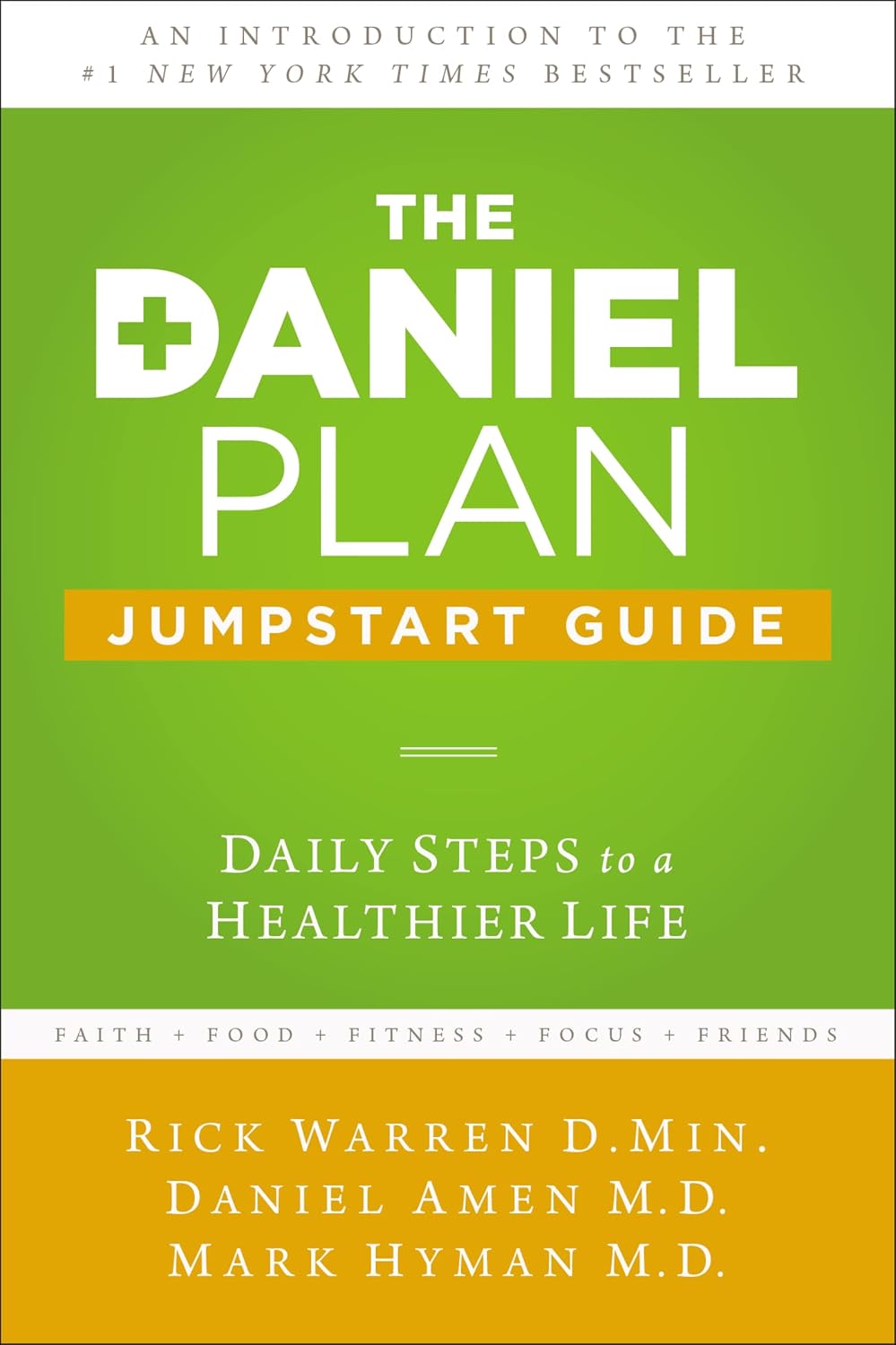 La guía de inicio rápido del Plan Daniel: Pasos diarios para una vida más saludable