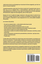 Manejo de la ira: El cambio de imagen mental de 21 días para tomar el control de tus emociones y conseguir liberarte de la ira, el estrés y la ... Emocional Práctica) (Spanish Edition)