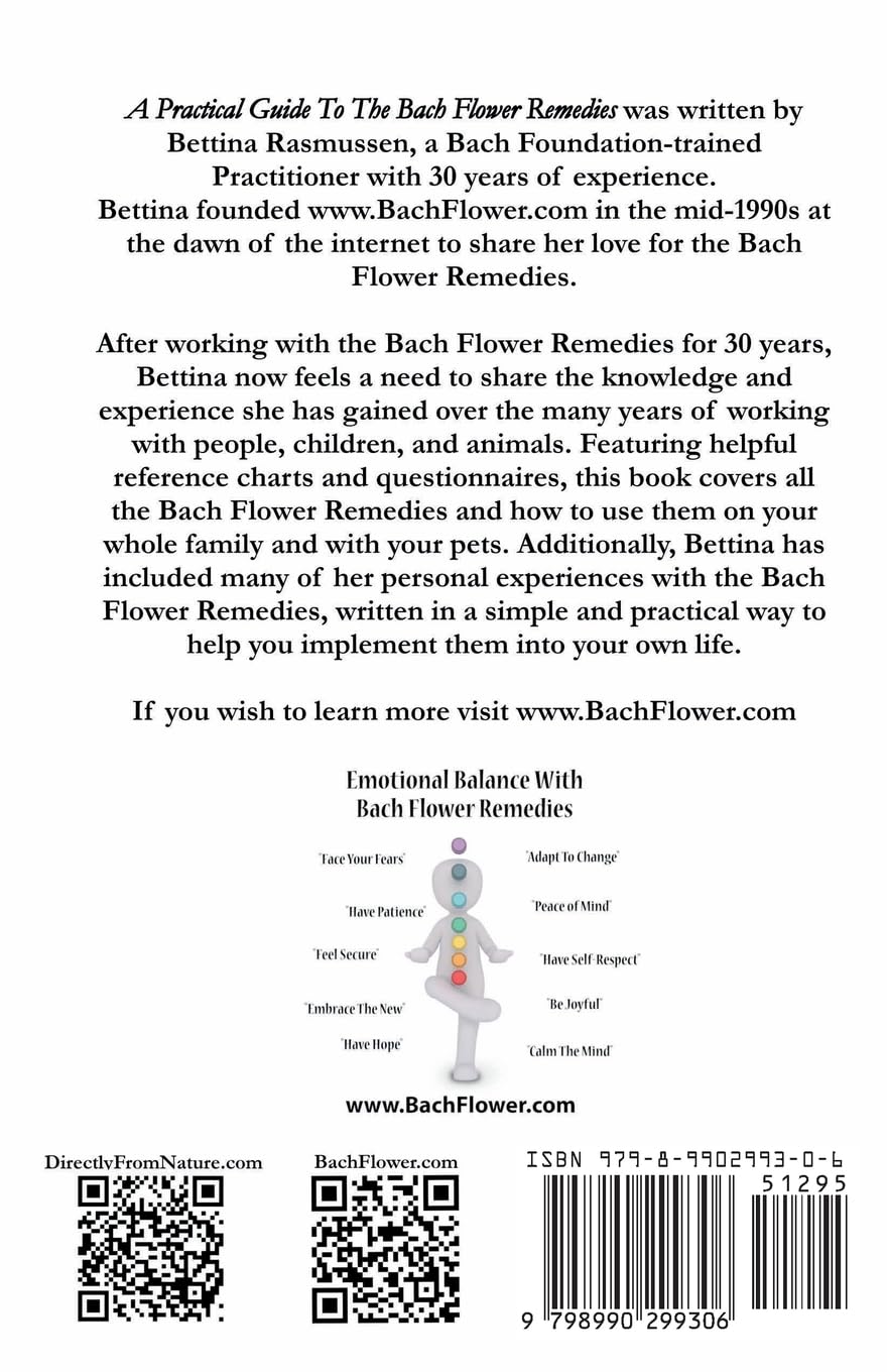 A Practical Guide To The Bach Flower Remedies