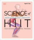 Science of HIIT - Understand Anatomy and Physiology to Transform Your Body