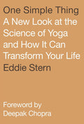 One Simple Thing: A Meditation Book by Eddie Stern