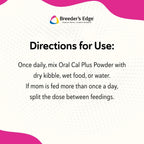 Breeder’s Edge Oral Cal Plus Powder - Calcio y Vitamina D3 para Perros y Gatos Lactantes, 300g