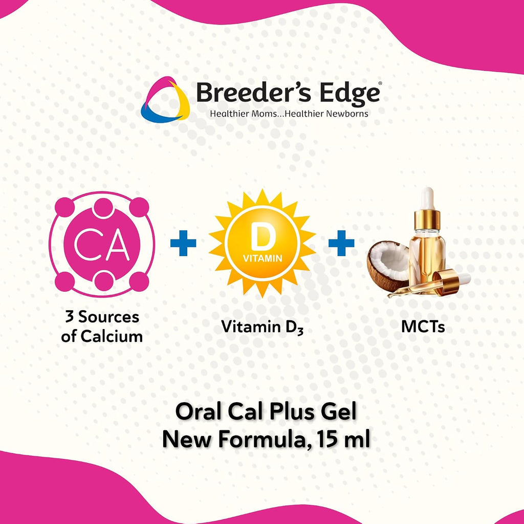 Breeder's Edge Oral Cal Plus Gel - Suplemento de Calcio para Perros y Gatos en Parto, 30 ml