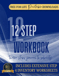 AA 12 STEP WORKBOOK: Cuaderno de Trabajo de los 12 Pasos de AA - Diario para la Sobriedad y la Recuperación de la Adicción con Hojas de Trabajo del Cuarto Paso