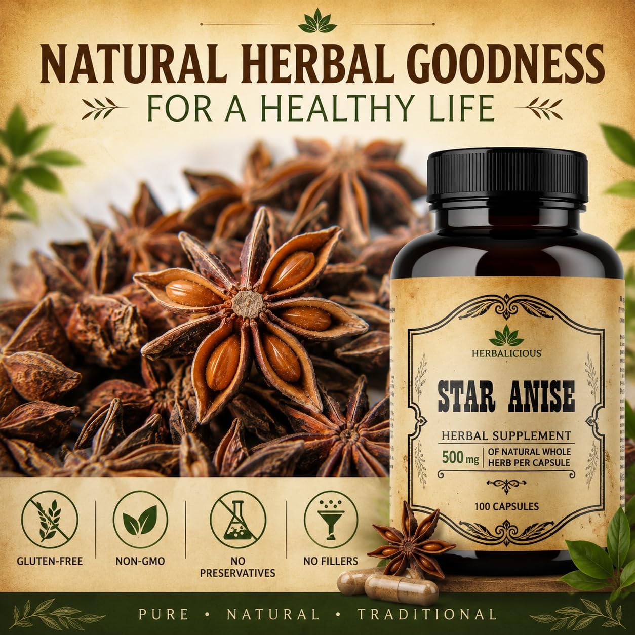 HERBALICIOUS Suplemento de Anís Estrellado Orgánico – 100 Cápsulas – 1000mg – Sin Rellenos ni Conservantes