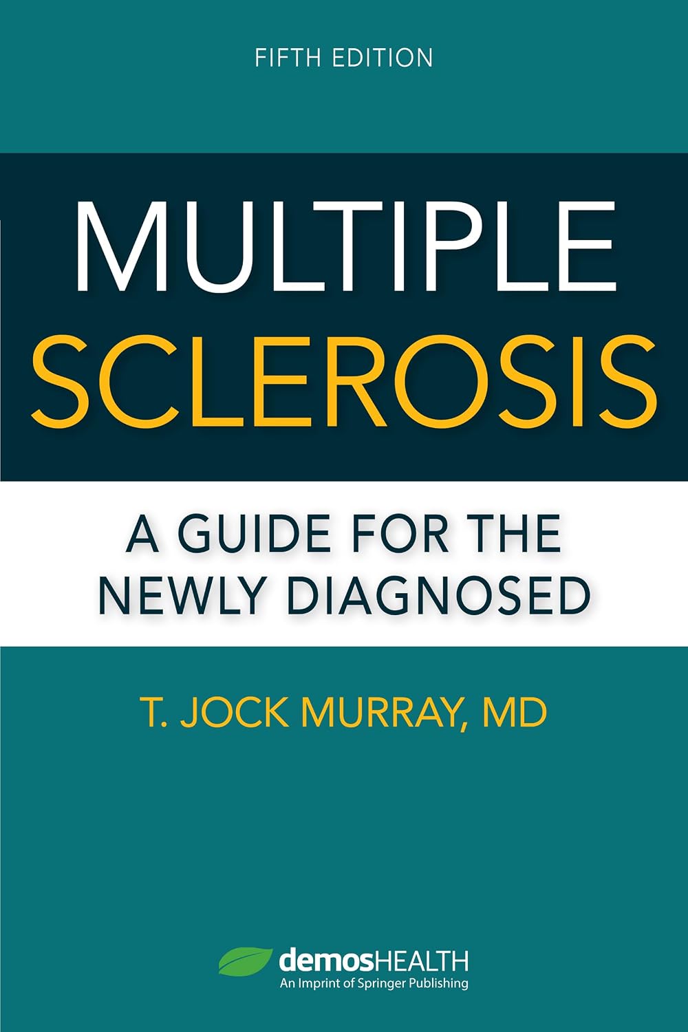 Esclerosis múltiple, quinta edición: una guía para el diagnóstico reciente