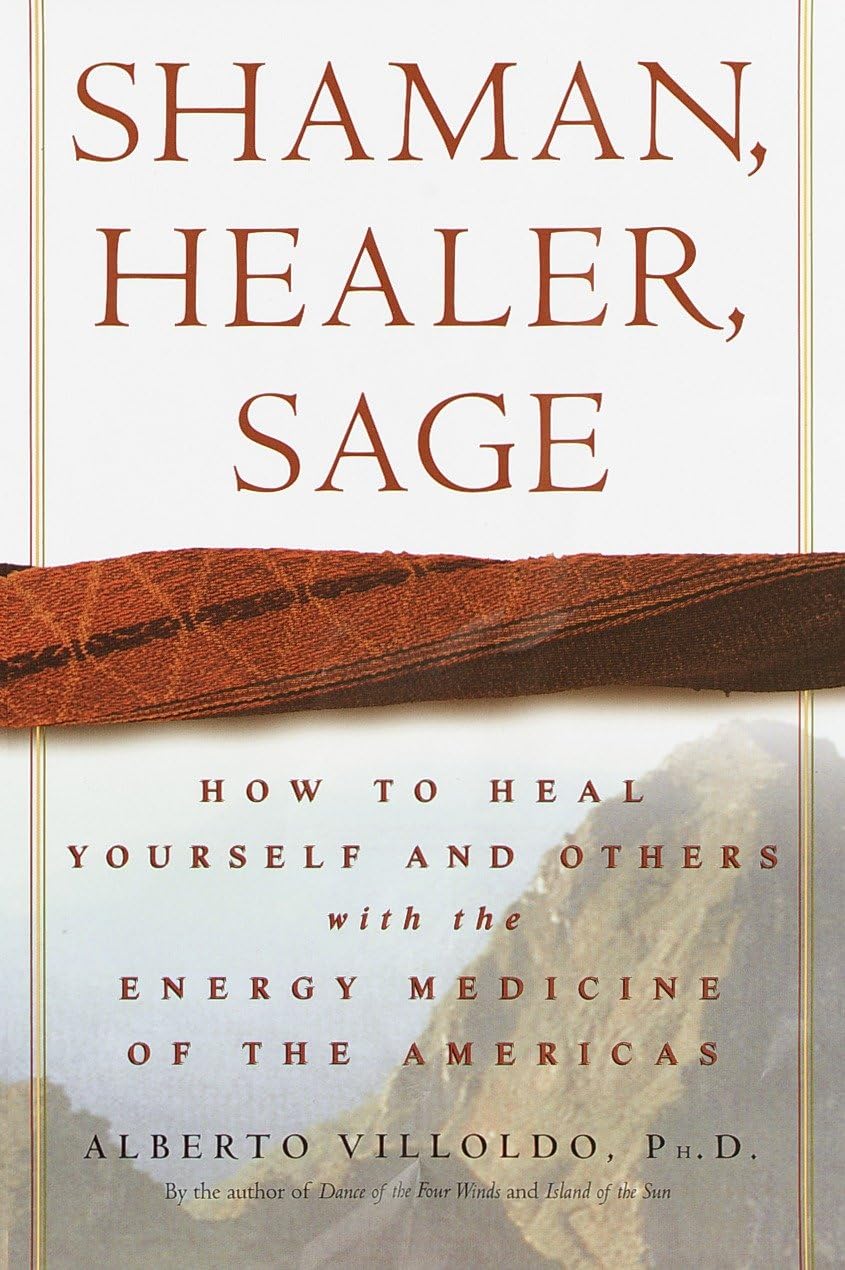 Shaman, Healer, Sage: How to Heal Yourself – Ejercicios de visualización y meditación guiada. – Image 1