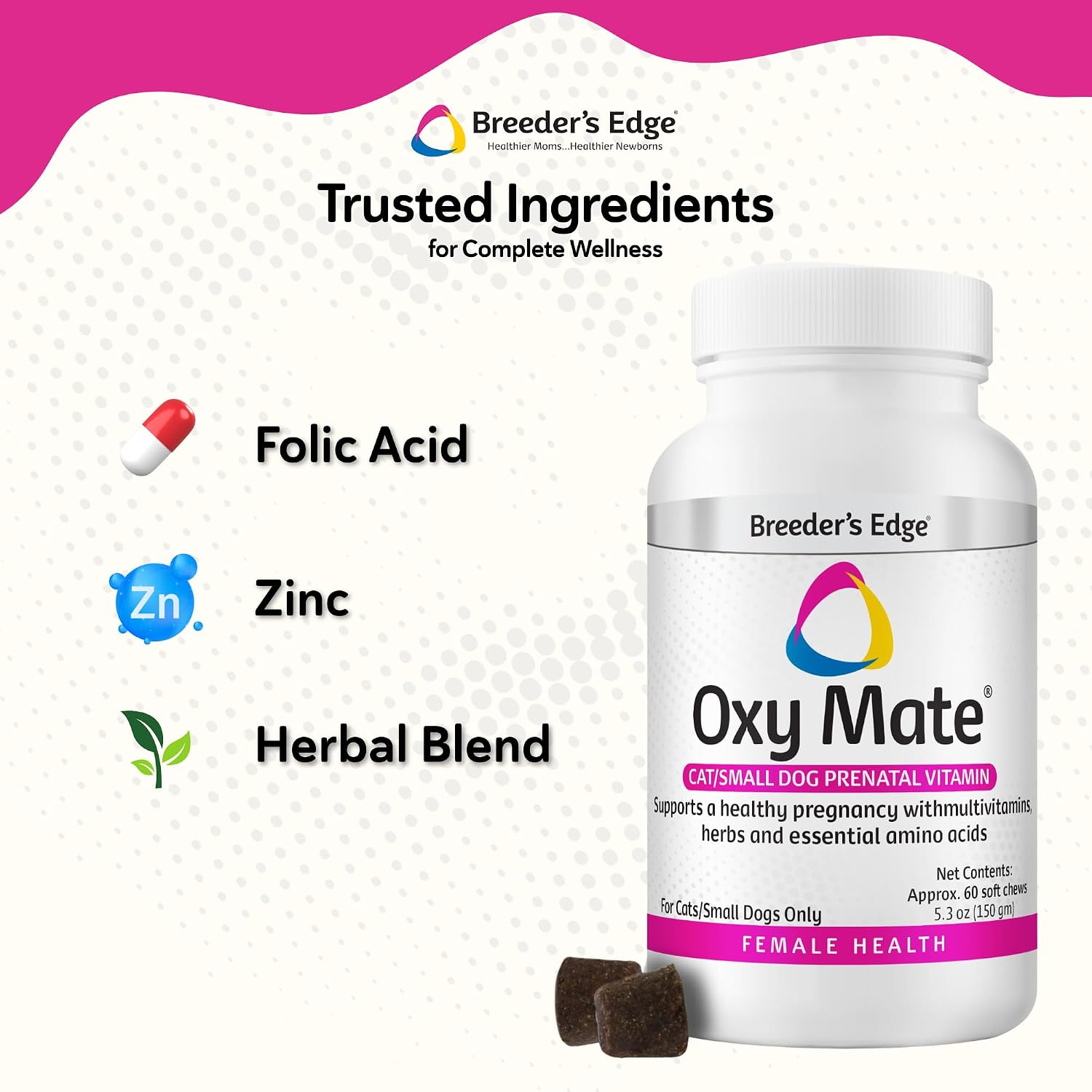 Breeder's Edge Oxy Mate Prenatal Vitamins for Dogs & Cats, Soft Chews - 60 Count