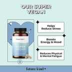 Future Kind - Super Vegan Formula con Melisa, Ashwagandha y Rhodiola, 30 Cápsulas