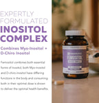 Femositol® Myo-Inositol & D-Chiro Inositol Complex - Proporción 40:1 (90 Cápsulas)