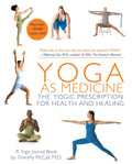 Yoga como medicina: la prescripción yóguica para la salud y la curación