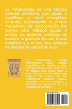 REFLEXOLOGÍA: PUNTOS QUE CURAN: conozca los beneficios de esta terapia para aliviar dolores y desequilibrios (MASAJES Y REFLEXOLOGIA) (Spanish Edition)
