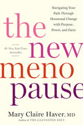 La Nueva Menopausia: Navegando tu Camino a Través del Cambio Hormonal con Propósito, Poder y Datos