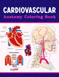 Libro de Colorear de Anatomía Cardiovascular: Aprende los Detalles del Sistema Cardiovascular Fácilmente