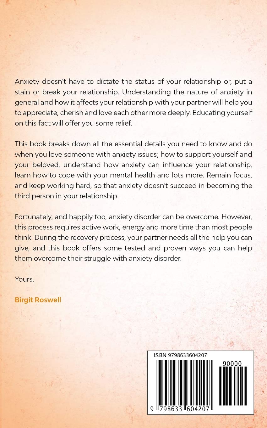 Love Someone With Anxiety: How To Understand and Help a Partner suffering from an Anxiety Disorder