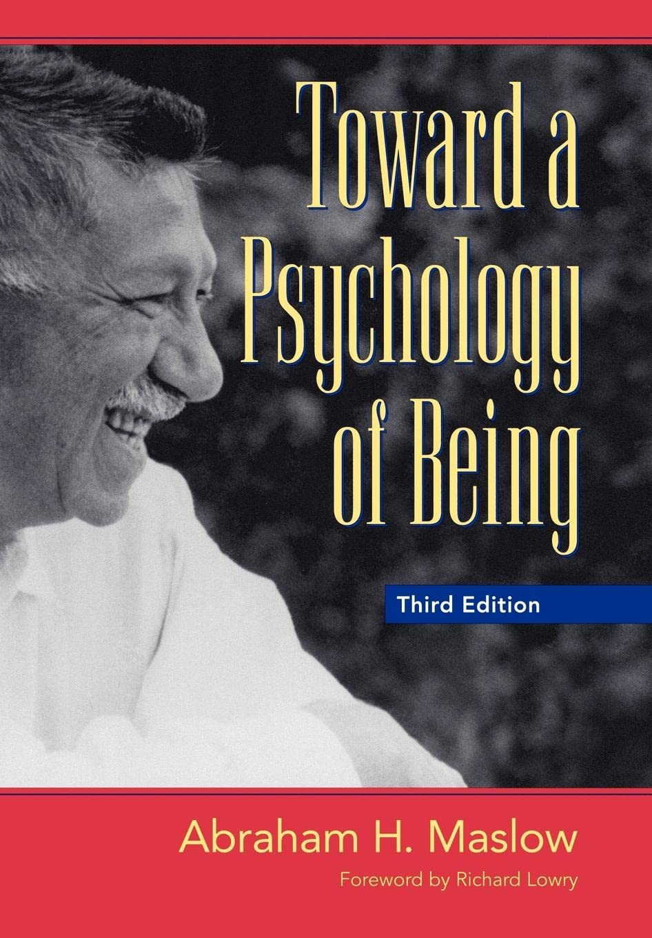 Hacia una psicología del ser (Toward a Psychology of Being) - Abraham Maslow - Tapa dura