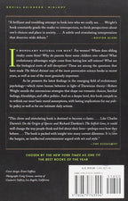 The Moral Animal: Why We Are, the Way We Are: The New Science of Evolutionary Psychology