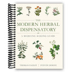 The Modern Herbal Dispensatory: A Medicine-Making Guide