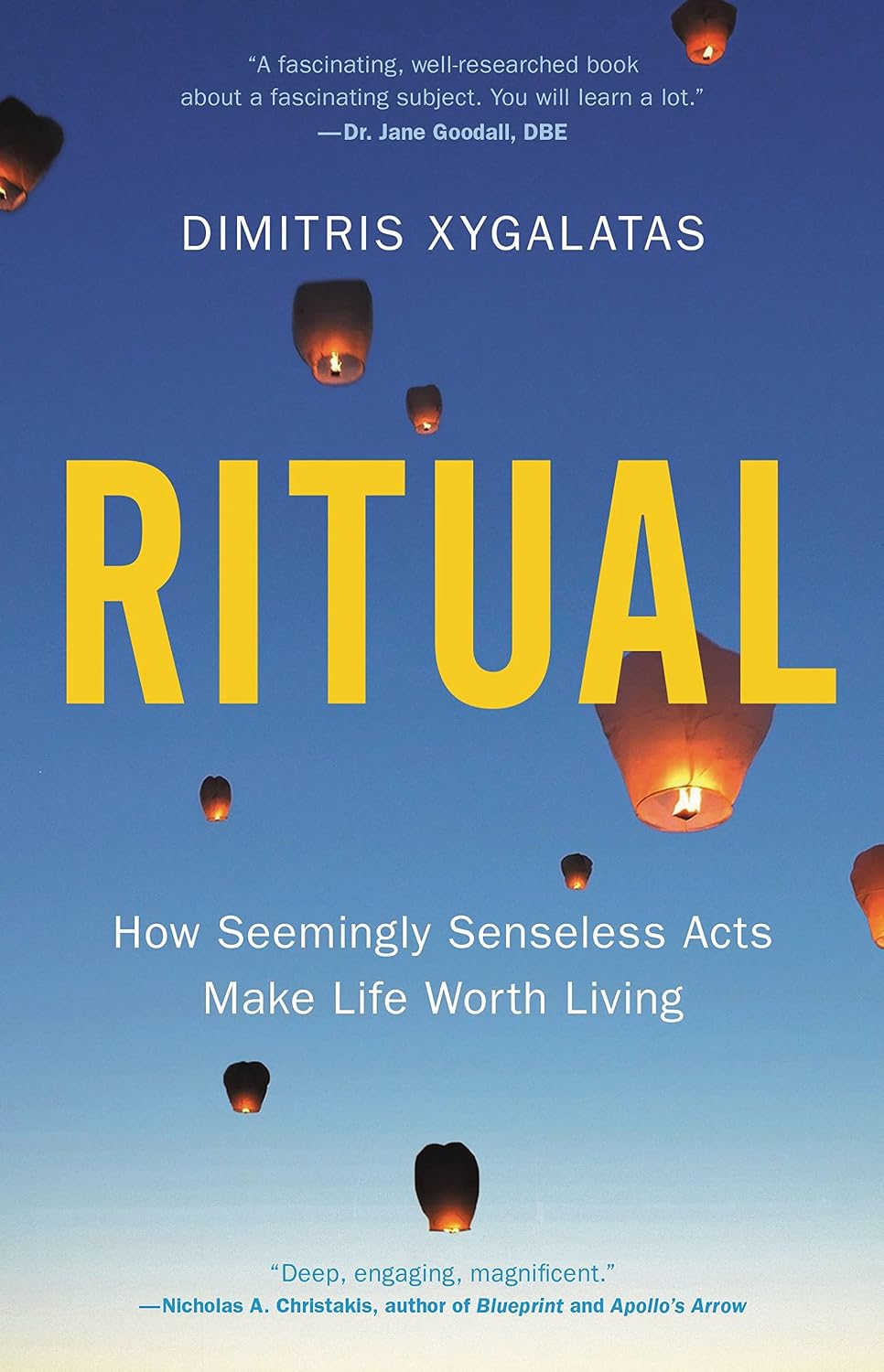 Ritual: Cómo los actos aparentemente sin sentido hacen que la vida valga la pena ser vivida