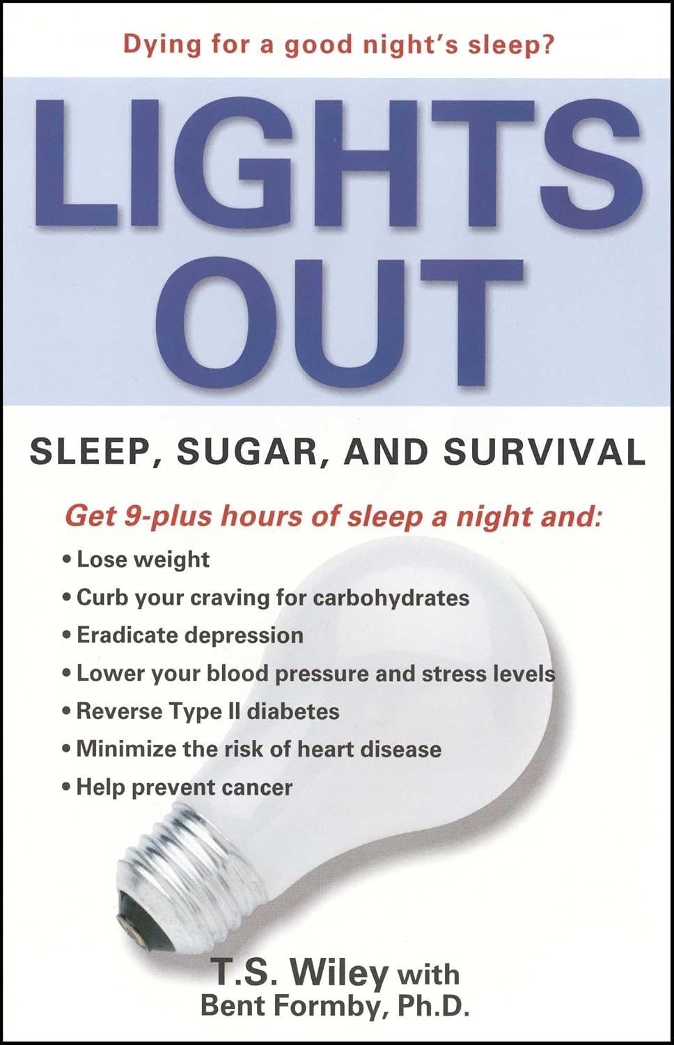 Lights Out: Sleep, Sugar, and Survival