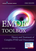 EMDR Toolbox: Teoría y tratamiento del TEPT complejo y la disociación (Segunda edición)
