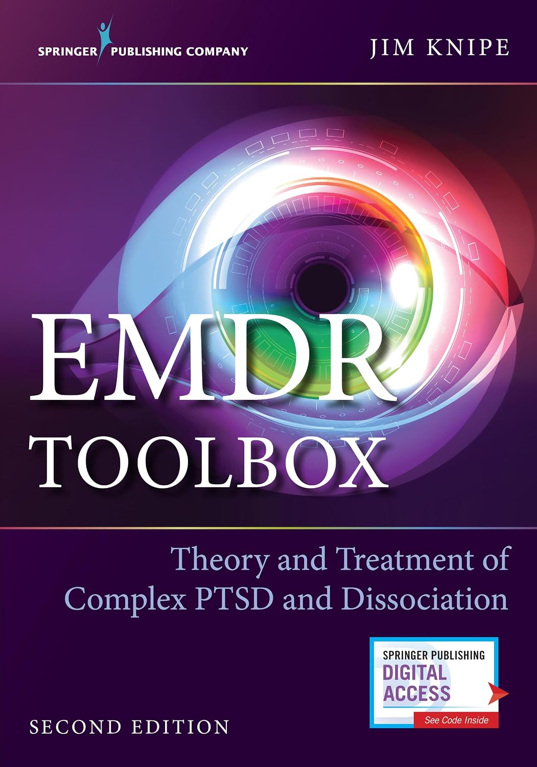 EMDR Toolbox: Teoría y tratamiento del TEPT complejo y la disociación (Segunda edición)