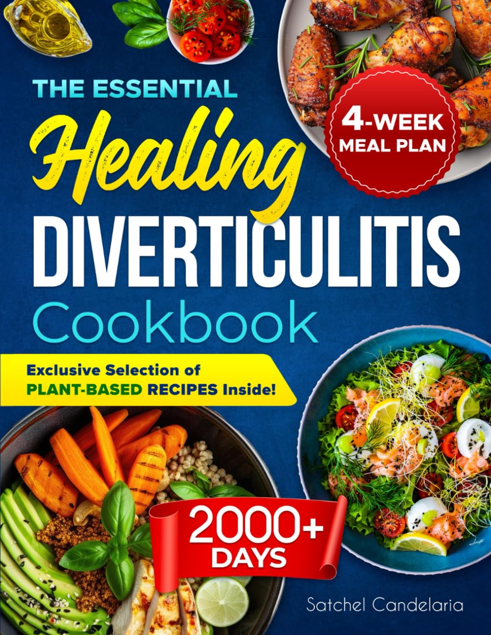 The Essential Healing Diverticulitis Cookbook: Más de 2.000 recetas para tu bienestar digestivo