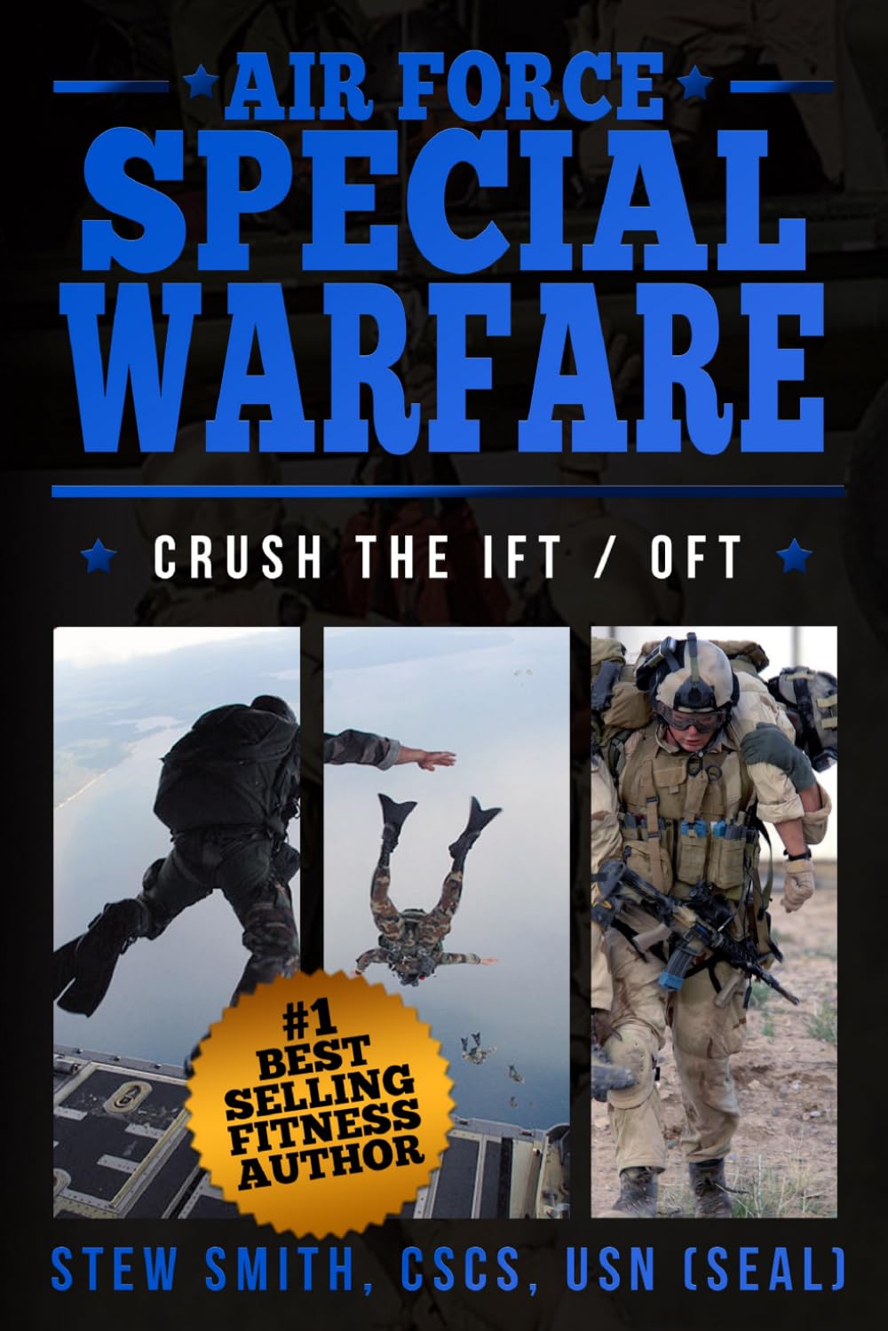 Air Force Special Ops Workout: AF Special Warfare: ParaRescue - CCT - SR - TACP PAST / OFT Prep - görsel 1