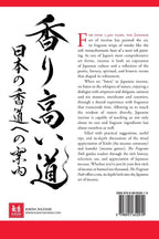 The Fragrant Path: A Guide to the Japanese Art of Incense