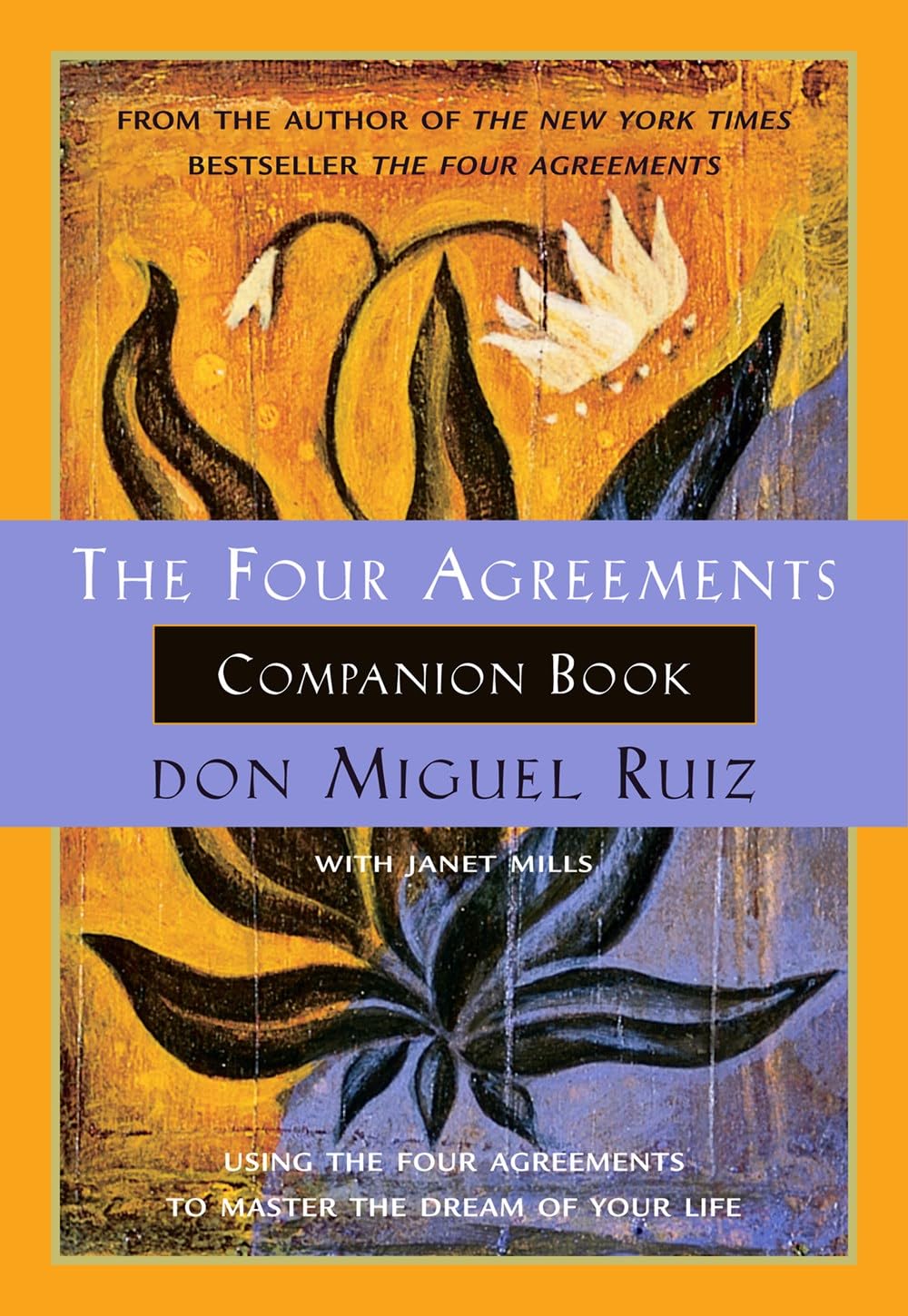 The Four Agreements and the Companion Book (2-Book Set)